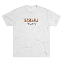 Load image into Gallery viewer, BASEBALL GRANDPA--Unisex Tri-Blend Crew Tee