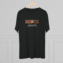 Load image into Gallery viewer, BASEBALL GRANDPA--Unisex Tri-Blend Crew Tee